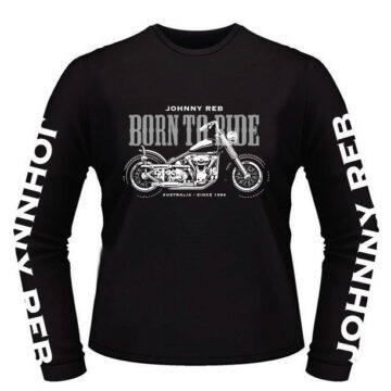 Johnny Reb 'Born To Ride' Long Sleeve T-Shirt